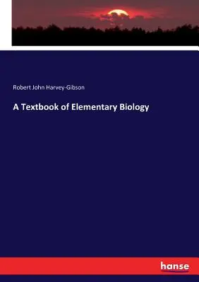 Učebnica elementárnej biológie - A Textbook of Elementary Biology