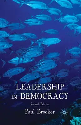 Vedenie v demokracii - Leadership in Democracy
