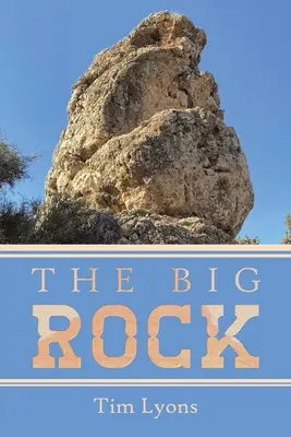 Veľká skala - The Big Rock
