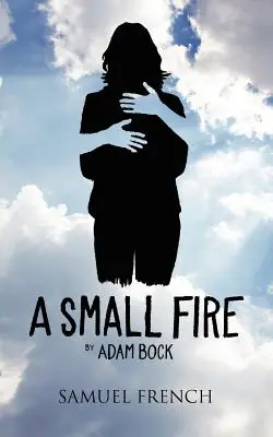 Malý oheň - A Small Fire