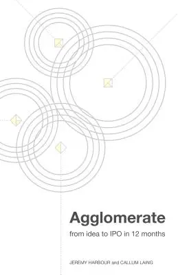 Aglomerát: od nápadu po IPO za 12 mesiacov - Agglomerate: from idea to IPO in 12 months