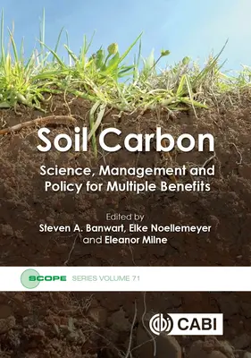 Uhlík v pôde: veda, riadenie a politika pre viaceré výhody - Soil Carbon: Science, Management and Policy for Multiple Benefits