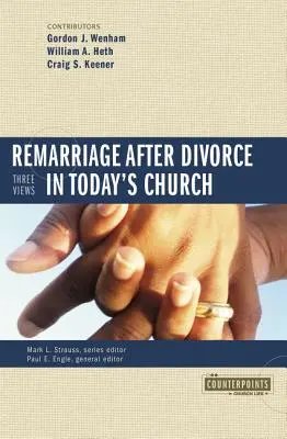 Nové manželstvo po rozvode v dnešnej cirkvi: 3 pohľady - Remarriage After Divorce in Today's Church: 3 Views
