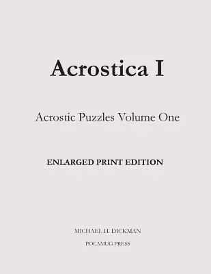 Acrostica I Rozšírené tlačené vydanie - Acrostica I Enlarged Print Edition