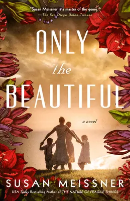 Iba krásni - Only the Beautiful