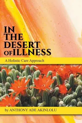 V púšti choroby - In the Desert of Illness