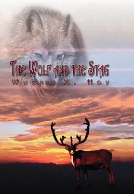 Vlk a jeleň - The Wolf and the Stag