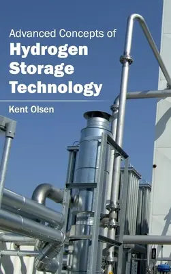 Pokročilé koncepcie technológie skladovania vodíka - Advanced Concepts of Hydrogen Storage Technology