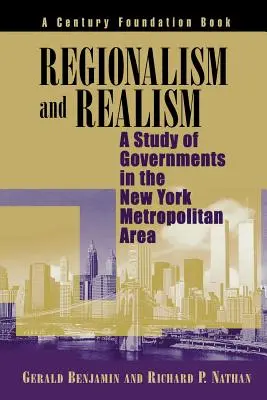 Regionalizmus a realizmus: Štúdia vlád v metropolitnej oblasti New Yorku - Regionalism and Realism: A Study of Governments in the New York Metropolitan Area