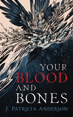 Tvoja krv a kosti - Your Blood and Bones