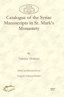Katalóg sýrskych rukopisov v kláštore svätého Marka - Catalogue of the Syriac Manuscripts in St. Mark's Monastery
