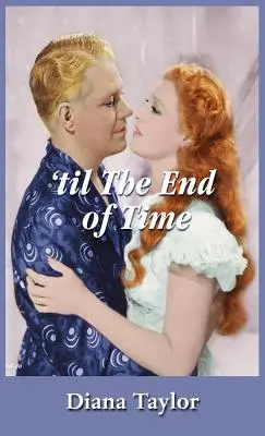 Až do konca času - 'Til the End of Time