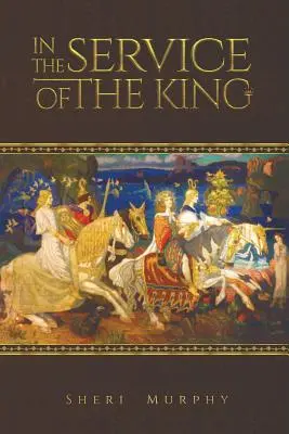 V službách kráľa - In the Service of the King