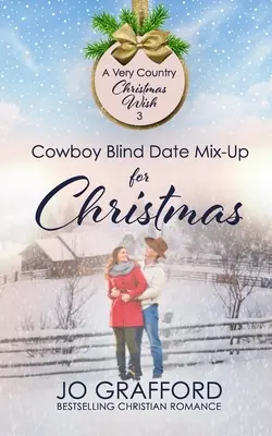 Kovbojské rande naslepo na Vianoce - Cowboy Blind Date Mix-Up for Christmas