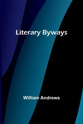Literárne vedľajšie cesty - Literary Byways
