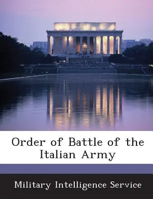 Bojový poriadok talianskej armády - Order of Battle of the Italian Army