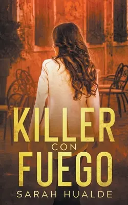 Zabijak Con Fuego - Killer Con Fuego