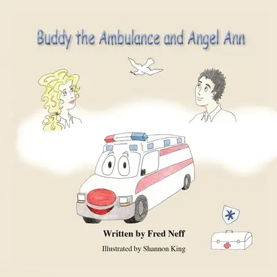 Buddy sanitka a anjel Ann - Buddy the Ambulance and Angel Ann