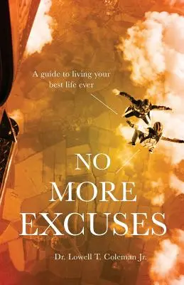 Už žiadne výhovorky - No More Excuses