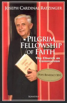 Pútnické spoločenstvo viery: Cirkev ako spoločenstvo - Pilgrim Fellowship of Faith: The Church as Communion