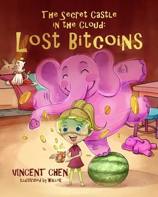 Tajný hrad v oblakoch: Stratené bitcoiny - The Secret Castle in the Cloud: Lost Bitcoins