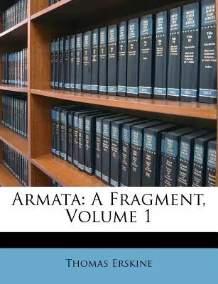 Armata: Fragment, 1. diel - Armata: A Fragment, Volume 1
