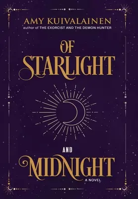 Z hviezdneho svitu a polnoci - Of Starlight and Midnight
