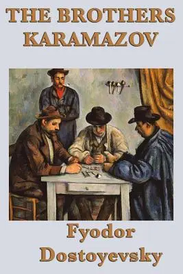 Bratia Karamazovovci - The Brothers Karamazov