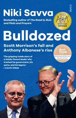 Buldozér: Pád Scotta Morrisona a vzostup Anthonyho Albaneseho - Bulldozed: Scott Morrison's Fall and Anthony Albanese's Rise