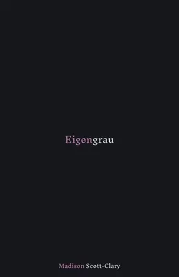 Eigengrau: Básne - 2015 až 2020 - Eigengrau: Poems - 2015 to 2020