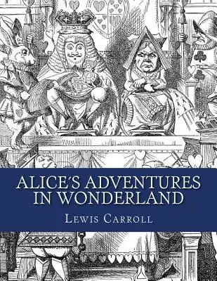 Alenkine dobrodružstvá v krajine zázrakov - Alices Adventures in Wonderland