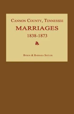 Cannon County, Tennessee Manželstvá 1838-1873 - Cannon County, Tennessee Marriages 1838-1873