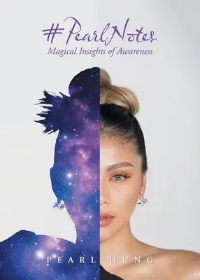 #PearlNotes: Magické poznatky o uvedomení - #PearlNotes: Magical Insights of Awareness