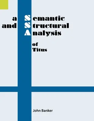 Sémantická a štrukturálna analýza Títovi - A Semantic and Structural Analysis of Titus