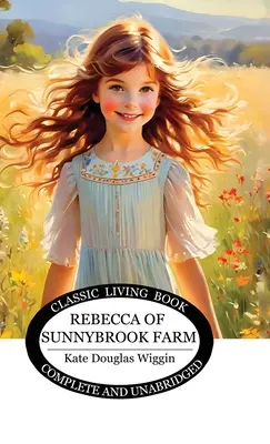Rebecca z farmy Sunnybrook - Rebecca of Sunnybrook Farm