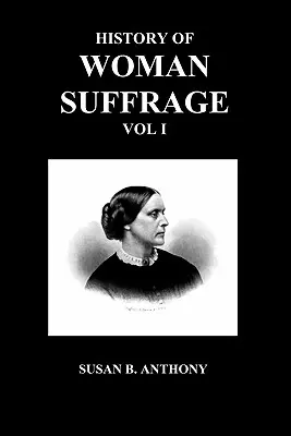 História volebného práva žien - History of Woman Suffrage
