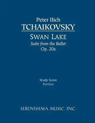 Suita Labutie jazero, op. 20a: partitúra - Swan Lake Suite, Op.20a: Study score