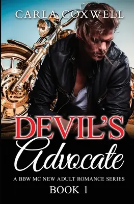 Diablov advokát: Séria BBW MC New Adult Romance - kniha 1 - Devil's Advocate: A BBW MC New Adult Romance Series - Book 1