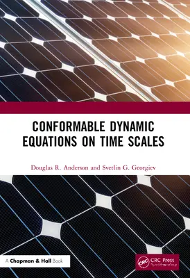 Konformné dynamické rovnice na časových stupniciach - Conformable Dynamic Equations on Time Scales
