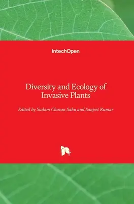 Rozmanitosť a ekológia inváznych rastlín - Diversity and Ecology of Invasive Plants