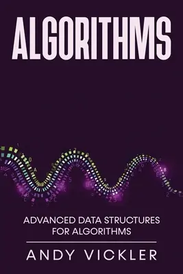 Algoritmy: Pokročilé dátové štruktúry pre algoritmy - Algorithms: Advanced Data Structures for Algorithms
