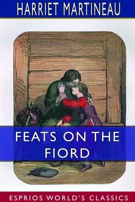 Podujatia na Fiorde (Esprios Classics) - Feats on the Fiord (Esprios Classics)
