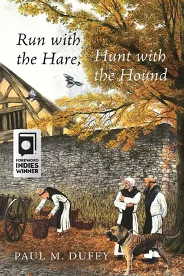 Bež so zajacom, poľuj so psom - Run with the Hare, Hunt with the Hound