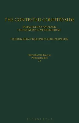 Sporný vidiek: Vidiecka politika a spor o pôdu v modernej Británii - The Contested Countryside: Rural Politics and Land Controversy in Modern Britain