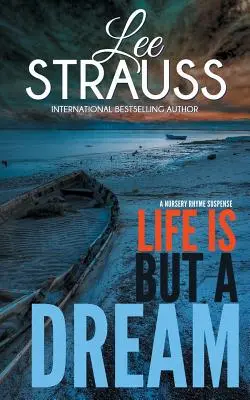 Život je len sen: Záhada Marlowa a Sagea - Life is But a Dream: A Marlow and Sage Mystery