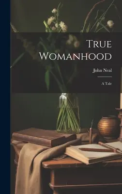 Pravé ženstvo: Minga: Príbeh - True Womanhood: A Tale