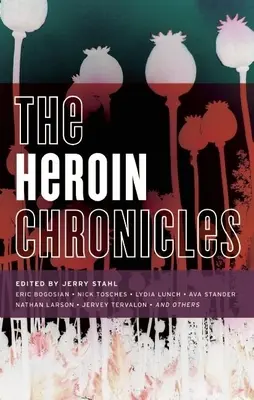 Heroínové kroniky - The Heroin Chronicles
