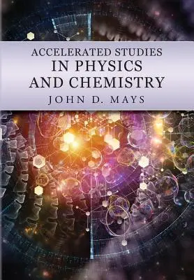Accelerated Studies in Physics and Chemistry: Učebné osnovy zamerané na zvládnutie učiva - Accelerated Studies in Physics and Chemistry: A Mastery-Oriented Curriculum