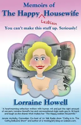 Šťastná lesbická žena v domácnosti - Happy Lesbian Housewife
