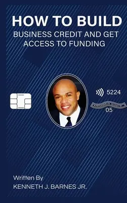 Ako si vybudovať podnikateľský úver a získať prístup k financovaniu - How to Build Business Credit and Get Access to Funding